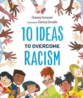 Fornasari |  10 Ideas to Overcome Racism | Buch |  Sack Fachmedien