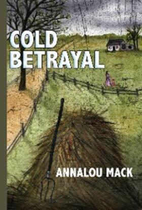 Mack |  Cold Betrayal | eBook | Sack Fachmedien