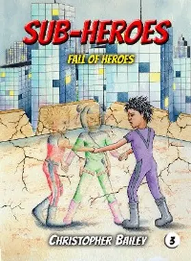Bailey |  Fall of Heroes | eBook | Sack Fachmedien