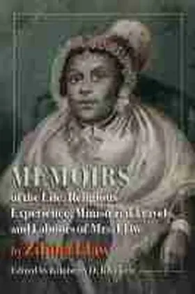 Elaw / Blockett |  Memoirs of the Life, Religious Experience, Ministerial Travels, and Labours of Mrs. Elaw | Buch |  Sack Fachmedien