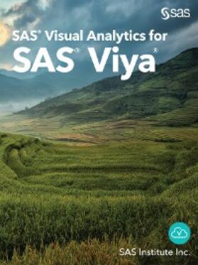 Sas |  SAS Visual Analytics for SAS Viya | eBook | Sack Fachmedien