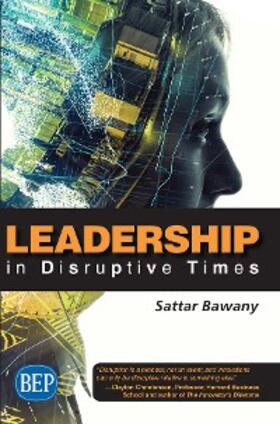 Bawany | Leadership In Disruptive Times | E-Book | www2.sack.de