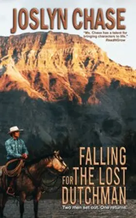 Chase |  Falling for The Lost Dutchman | eBook | Sack Fachmedien