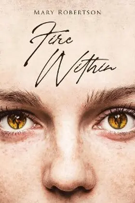 Robertson |  Fire Within | eBook | Sack Fachmedien
