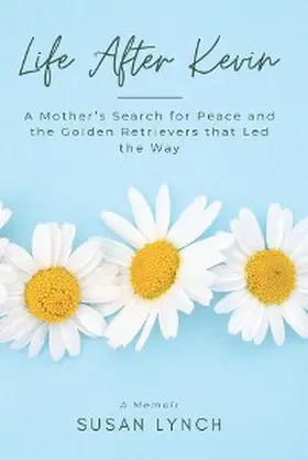 Lynch |  Life After Kevin | eBook | Sack Fachmedien