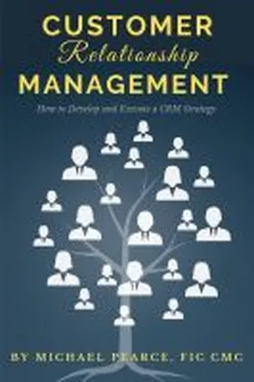 Pearce |  Customer Relationship Management | Buch |  Sack Fachmedien