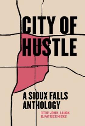 Hicks / Lauck |  City of Hustle | eBook | Sack Fachmedien