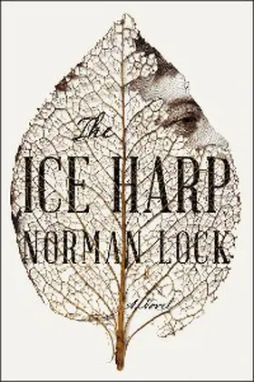 Lock |  The Ice Harp | eBook | Sack Fachmedien