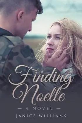 Williams |  Finding Noelle | eBook | Sack Fachmedien