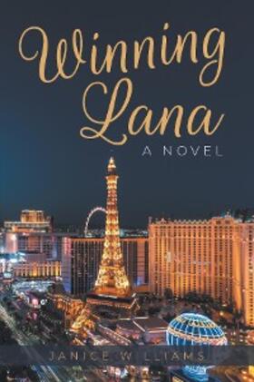 Williams |  Winning Lana | eBook | Sack Fachmedien