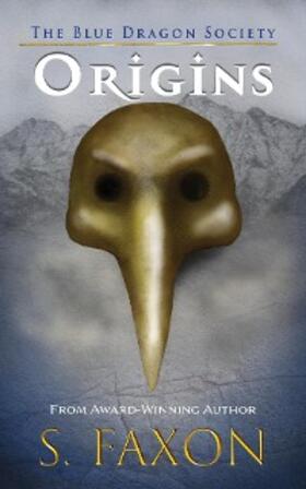 Faxon |  Origins | eBook | Sack Fachmedien