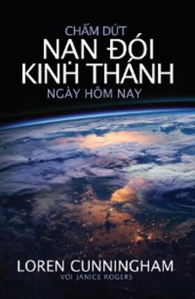 Cunningham / Rogers |  Ch¿m d¿t n¿n dói Kinh Thánh ngày hôm nay | eBook | Sack Fachmedien