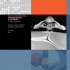 Remington / Dickerson |  Hans Joachim Barschel - A Design Pioneer in our Midst | Buch |  Sack Fachmedien