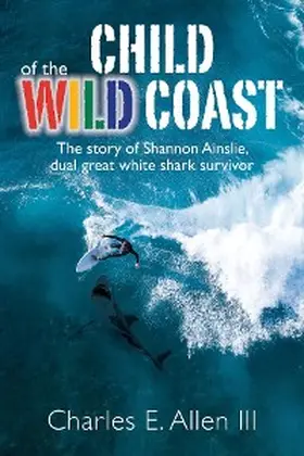 Allen |  Child of the Wild Coast | eBook | Sack Fachmedien