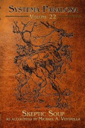 Ventrella |  Skeptic Soup | eBook | Sack Fachmedien