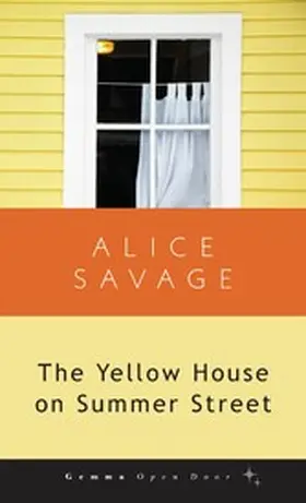 Savage |  The Yellow House on Summer Street | eBook | Sack Fachmedien
