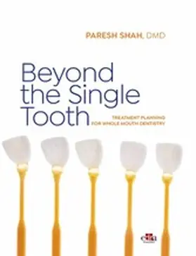 Shah |  Beyond the single tooth | eBook | Sack Fachmedien