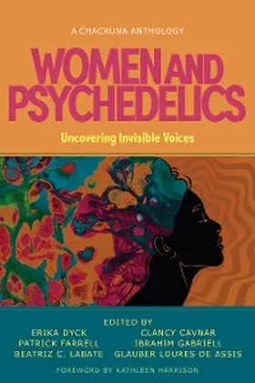 Dyck / Farrell / Labate |  Women and Psychedelics | eBook | Sack Fachmedien