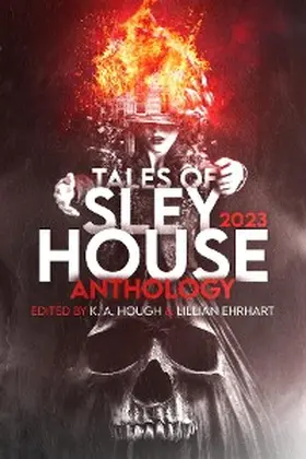 Hough / Ehrhart |  Tales of Sley House 2023 | eBook | Sack Fachmedien