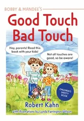 Kahn |  Bobby and Mandee's Good Touch, Bad Touch | eBook | Sack Fachmedien