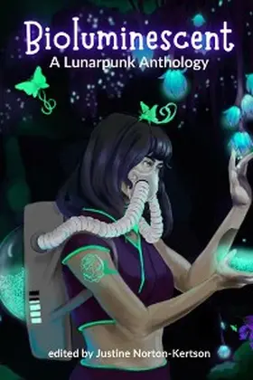 Ulibarri / Gaiman / Norton-Kertson |  Bioluminescent | eBook | Sack Fachmedien