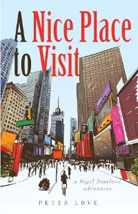 Love |  A Nice Place to Visit | eBook | Sack Fachmedien