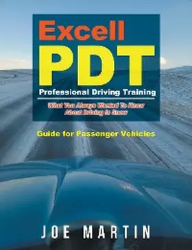 Martin |  Excell PDT Professional Driving Training | eBook | Sack Fachmedien