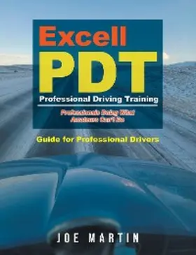Martin |  Excell PDT Professional Driving Training | eBook | Sack Fachmedien