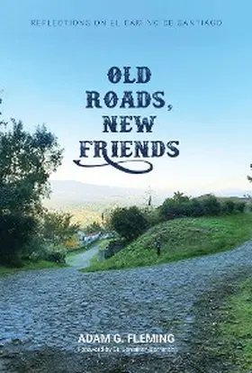 Fleming |  Old Roads, New Friends | eBook | Sack Fachmedien