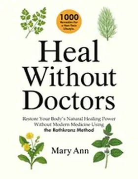 Ann |  Heal Without Doctors | eBook | Sack Fachmedien