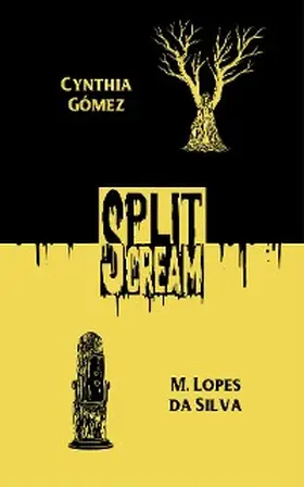 Gómez / da Silva / Ebenstein |  Split Scream Volume Two | eBook | Sack Fachmedien