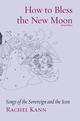 Kann |  How to Bless the New Moon | eBook | Sack Fachmedien