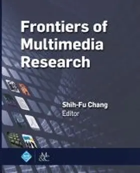 Chang |  Frontiers of Multimedia Research | Buch |  Sack Fachmedien