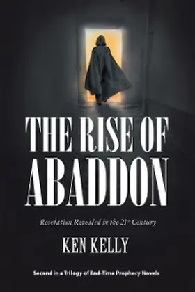 Kelly |  The Rise of Abaddon | eBook | Sack Fachmedien