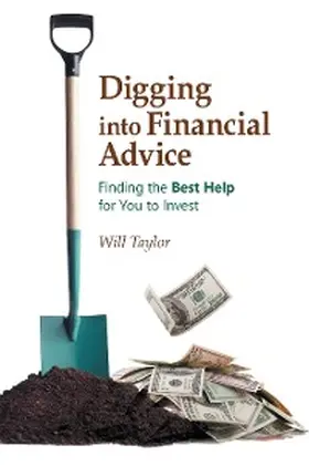 Taylor |  Digging into Financial Advice | eBook | Sack Fachmedien