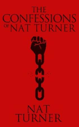 Turner |  The Confessions of Nat Turner | eBook | Sack Fachmedien