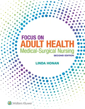  Honan Focus on Adult Health: Medical-Surgical Nursing 2nd Edition Text + Prepu Package | Buch |  Sack Fachmedien