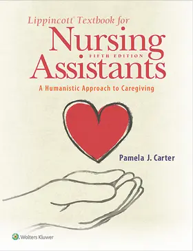 Carter |  Lippincott Textbook for Nursing Assistants: A Humanistic Approach to Caregiving | Buch |  Sack Fachmedien