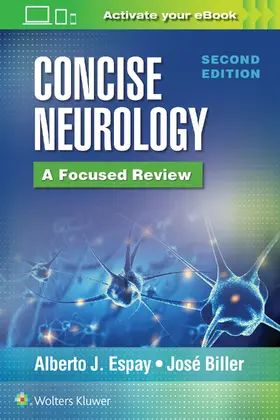 Espay / Biller |  Concise Neurology: A Focused Review, 2nd Edition | Buch |  Sack Fachmedien
