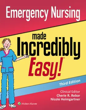 Gersch / Heimgartner / Rebar |  Emergency Nursing Made Incredibly Easy | Buch |  Sack Fachmedien