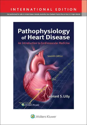 Lilly |  Pathophysiology of Heart Disease, International Edition | Buch |  Sack Fachmedien