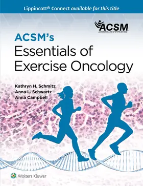 Schmitz / American College of Sports Medicine (ACSM) / Schwartz |  ACSM's Essentials of Exercise Oncology | Buch |  Sack Fachmedien