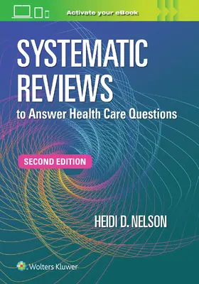 NELSON |  Systematic Reviews to Answer Health Care Questions | Buch |  Sack Fachmedien