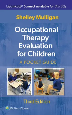 Mulligan |  Occupational Therapy Evaluation for Children | Buch |  Sack Fachmedien