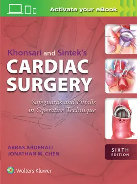 ARDEHALI / CHEN |  Khonsari and Sintek's Cardiac Surgery | Buch |  Sack Fachmedien
