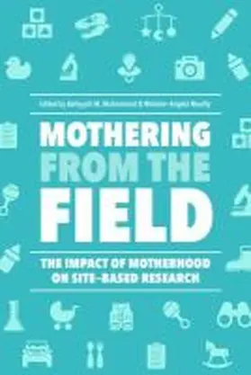 Muhammad / Neuilly |  Mothering from the Field | Buch |  Sack Fachmedien