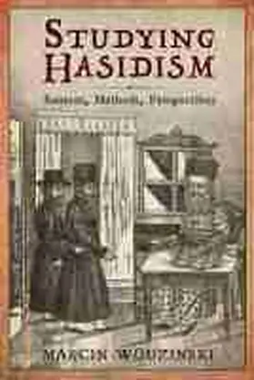 Wodzinski |  Studying Hasidism | Buch |  Sack Fachmedien