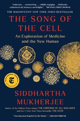 Mukherjee |  The Song of the Cell | Buch |  Sack Fachmedien