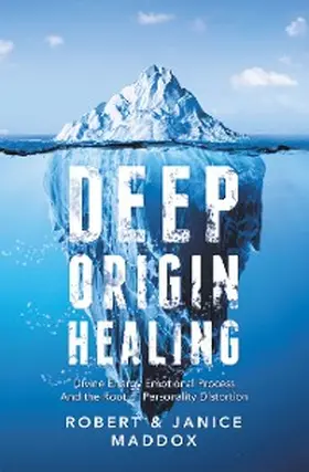 Maddox |  Deep Origin Healing | eBook | Sack Fachmedien