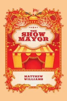 Williams |  The Show Mayor | eBook | Sack Fachmedien
